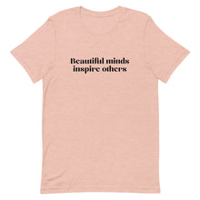 Load image into Gallery viewer, Beautiful Minds T-Shirt
