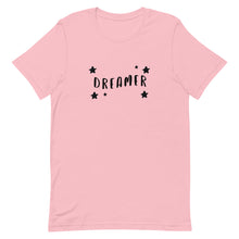 Load image into Gallery viewer, Dreamer T-Shirt
