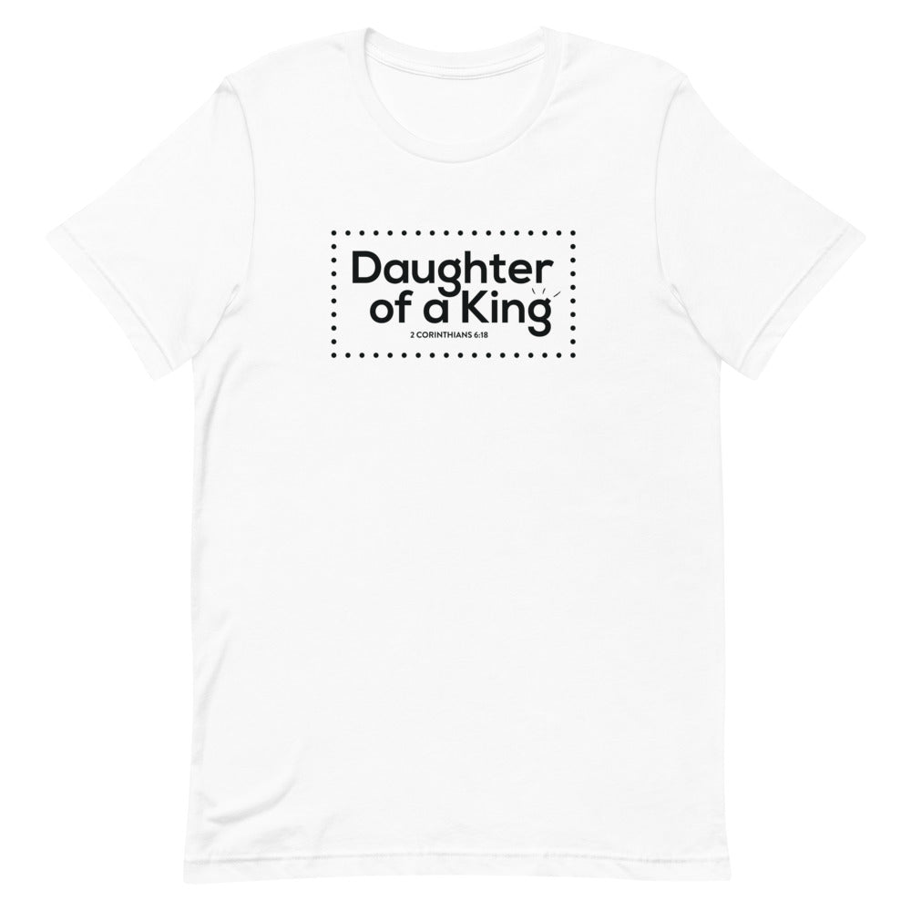 Daughter of a King - White T-Shirt